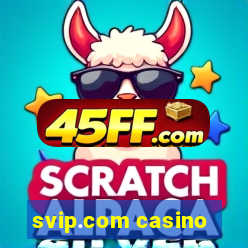 svip.com casino